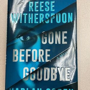 Gone Before Goodbye Book by Reese Witherspoon and Harlan Coben